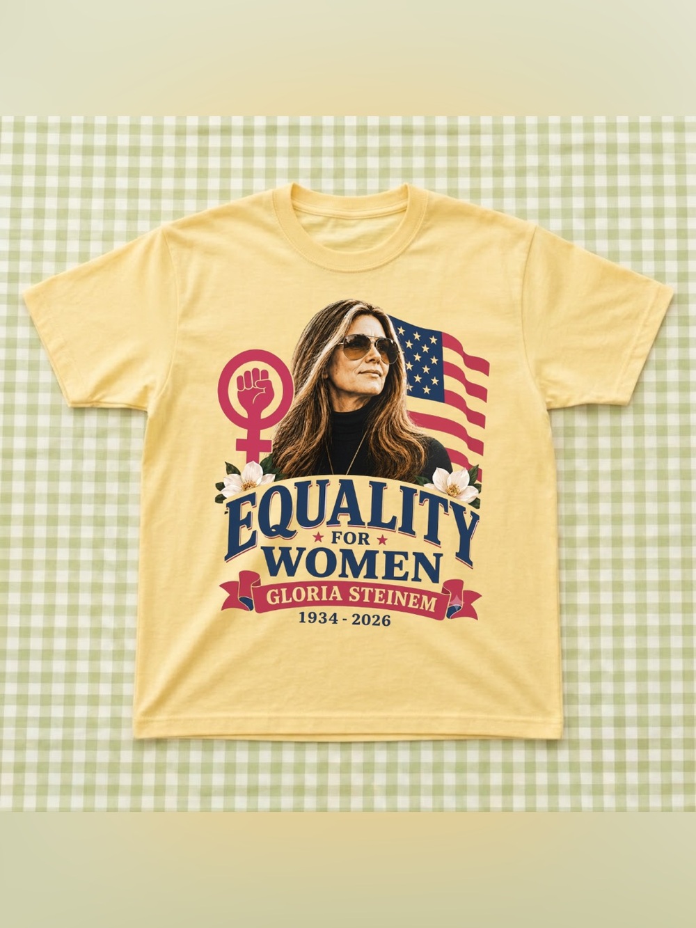Equality for Women Gloria Steinem Graphic Tee - Retro Yellow Feminist Icon Gift